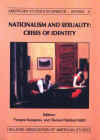 NATIONALISM AND SEXUALITY: CRISES OF IDENTITY